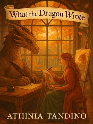cover image of What the Dragon Wrote